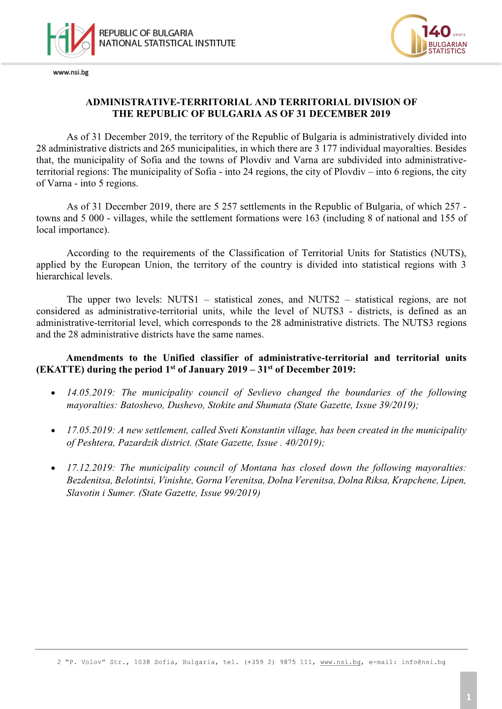 Administrative-Territorial and Territorial Division of the Republic of Bulgaria As of 31 December 2019