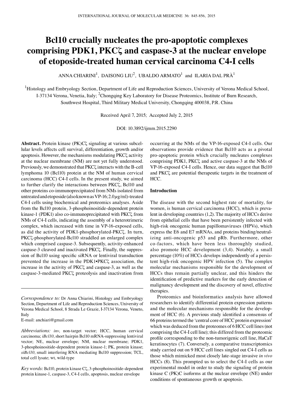 Bcl10 Crucially Nucleates the Pro-Apoptotic Complexes