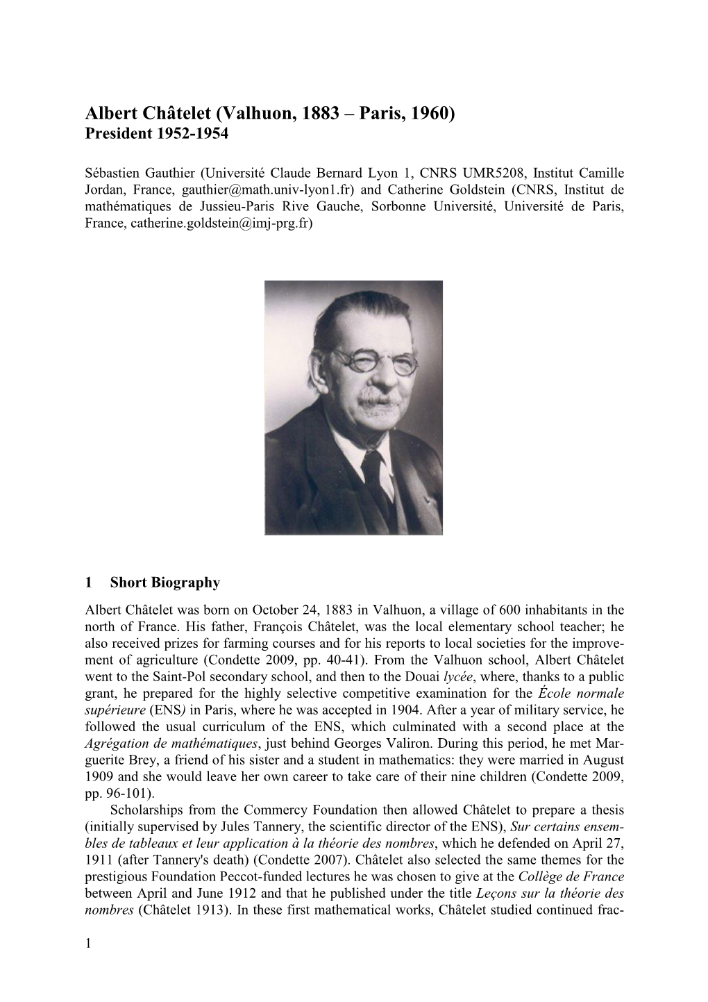 Albert Châtelet (Valhuon, 1883 – Paris, 1960) President 1952-1954