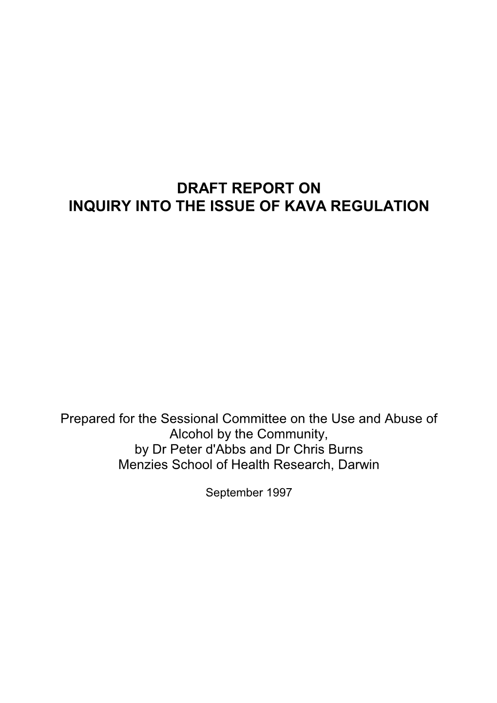 Draft Report on Inquiry Into the Issue of Kava Regulation