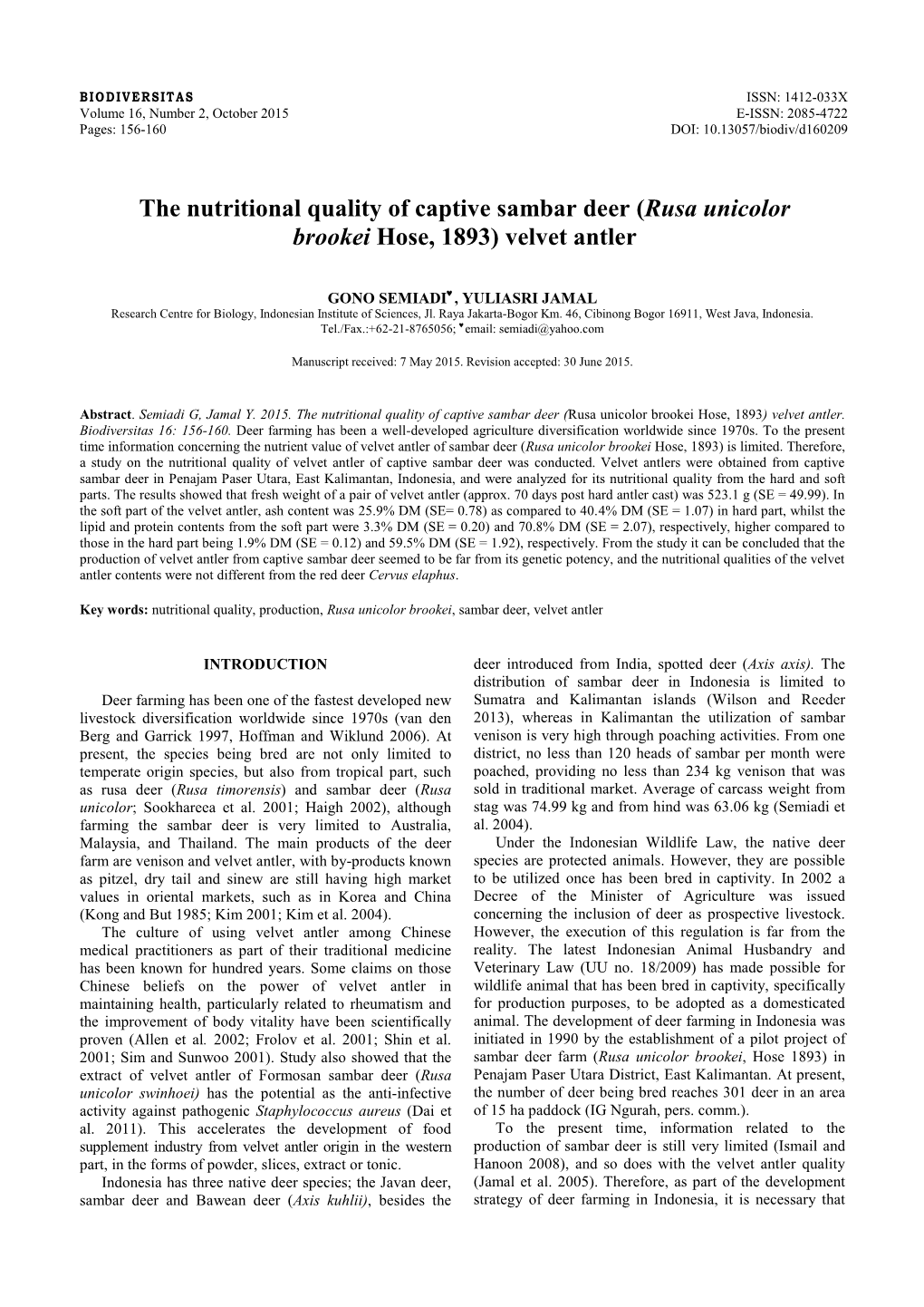 The Nutritional Quality of Captive Sambar Deer (Rusa Unicolor Brookei Hose, 1893) Velvet Antler