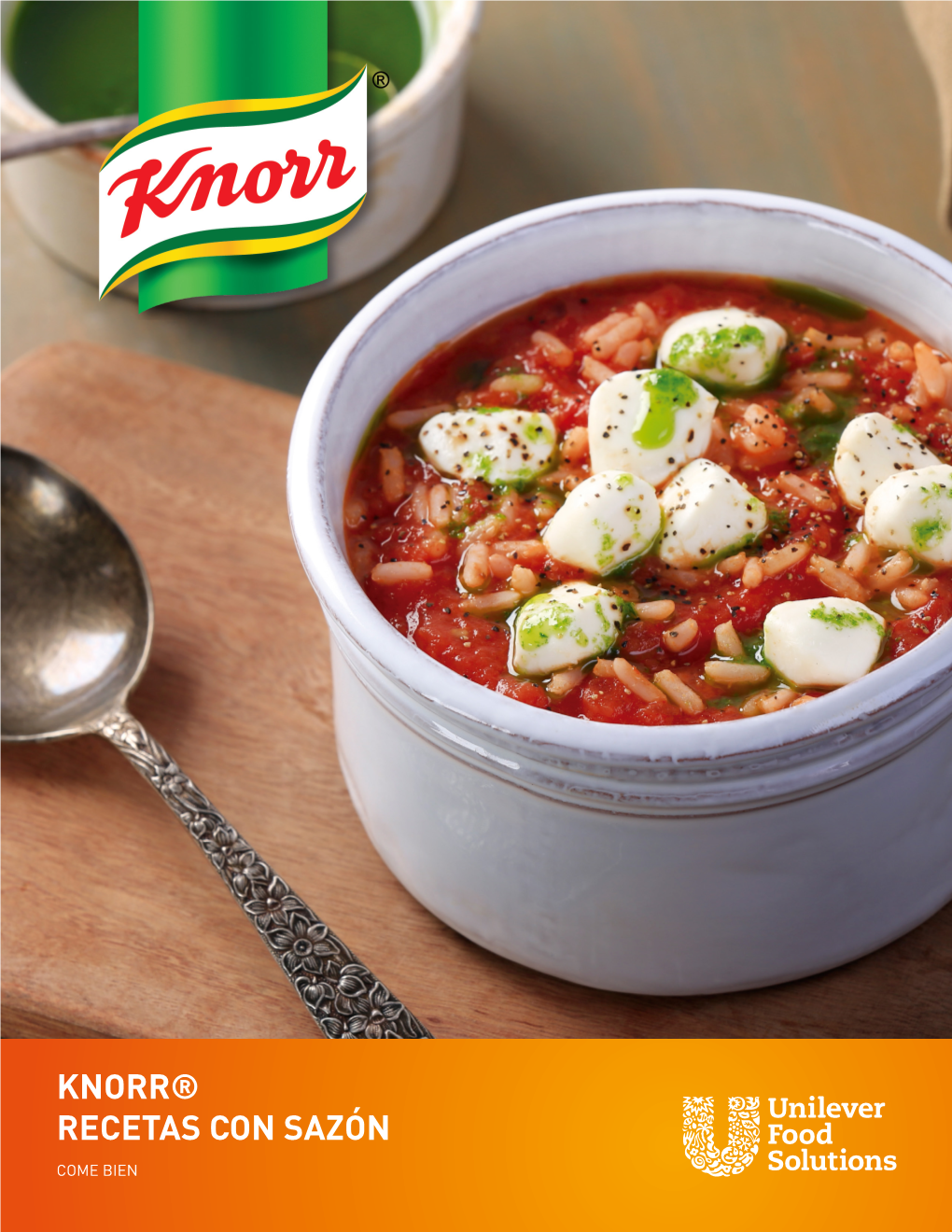 Knorr® Recetas Con Sazón Come Bien 1 Introducción