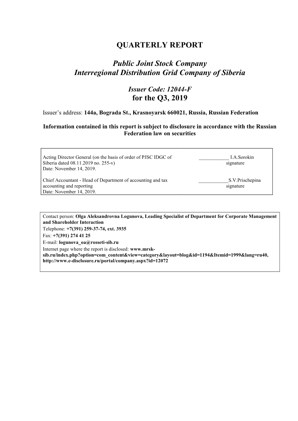 QUARTERLY REPORT Public Joint Stock Company Interregional