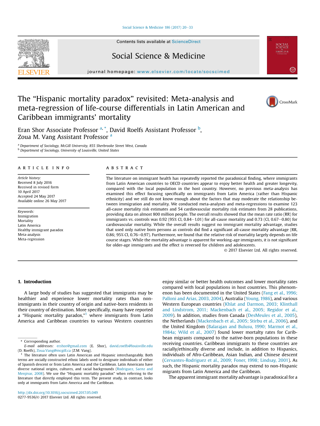 Hispanic Mortality Paradox” Revisited: Meta-Analysis and Meta-Regression of Life-Course Differentials in Latin American and Caribbean Immigrants' Mortality