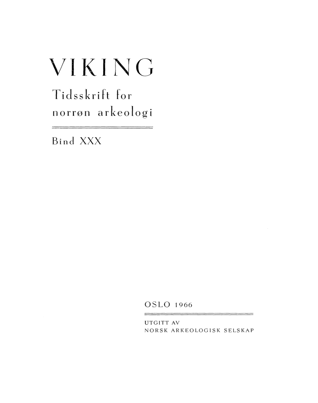 VIKING Tidssl(Rift for Norrø11 Arl(Eologi