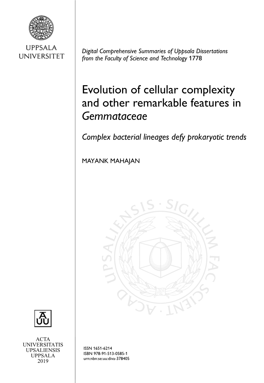 Evolution of Cellular Complexity and Other Remarkable Features in Gemmataceae