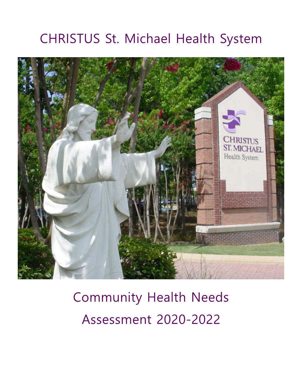 CHRISTUS St. Michael Health System Community Health Needs