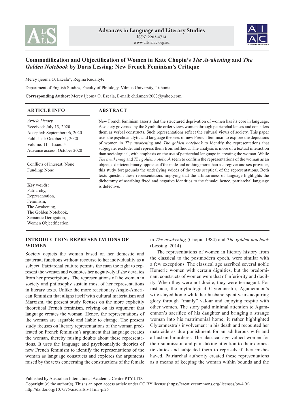 Commodification and Objectification of Women in Kate Chopin’S the Awakening and the ­Golden Notebook by Doris Lessing: New French Feminism’S Critique