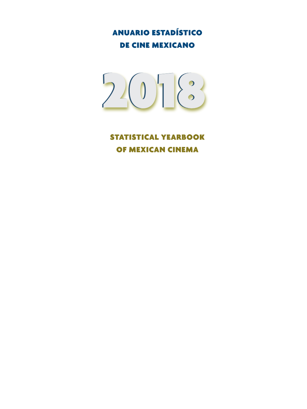 Anuario Estadístico De Cine Mexicano 20182018