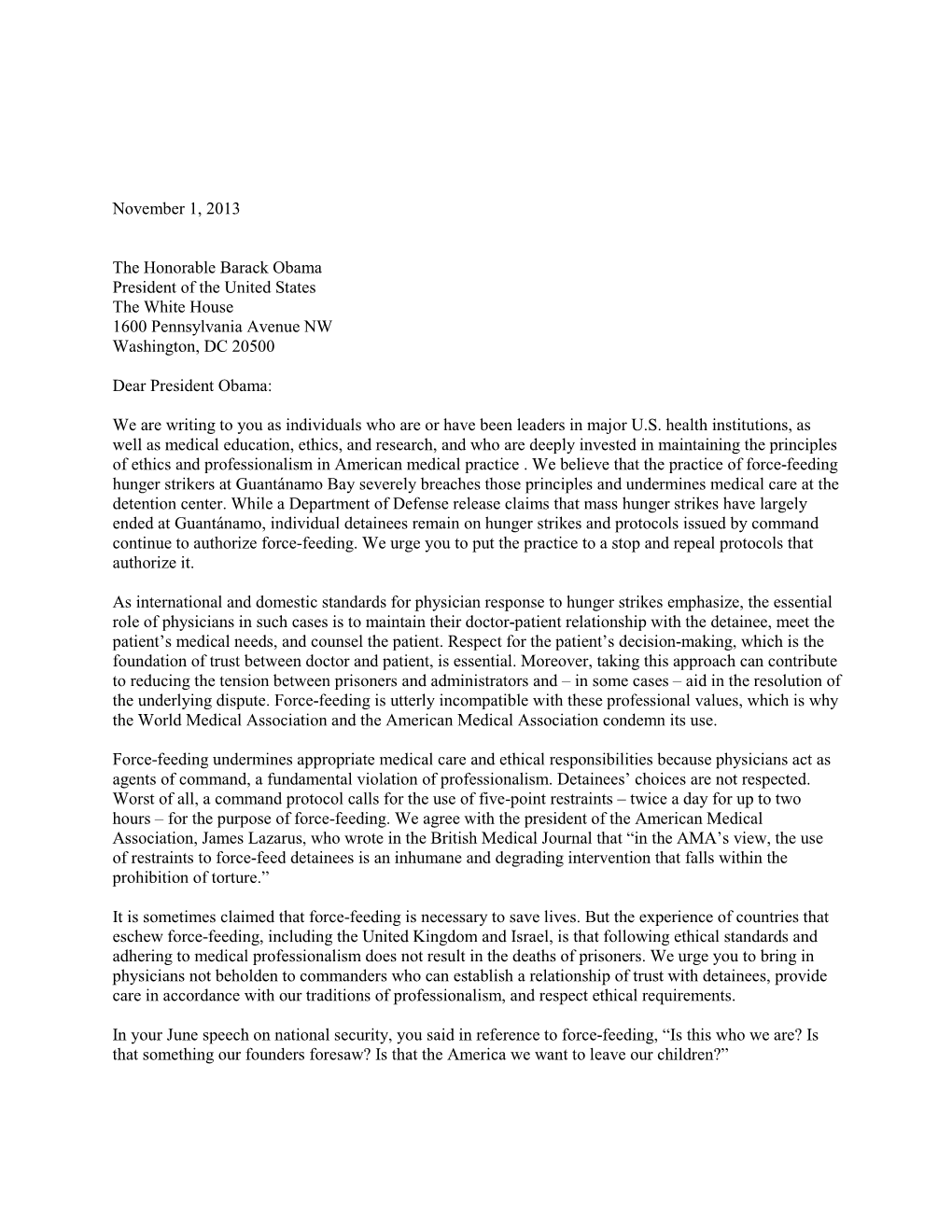 November 1, 2013 the Honorable Barack Obama President of the United States the White House 1600 Pennsylvania Avenue NW Washingto