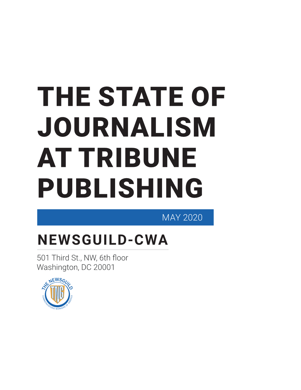 The State of Journalism at Tribune Publishing