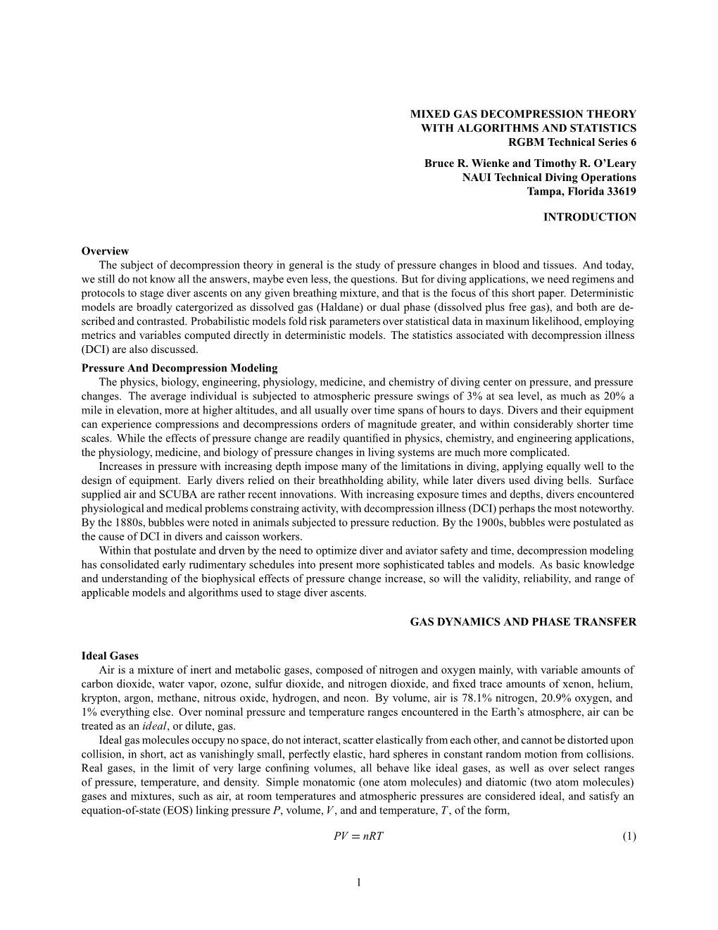 MIXED GAS DECOMPRESSION THEORY with ALGORITHMS and STATISTICS RGBM Technical Series 6 Bruce R