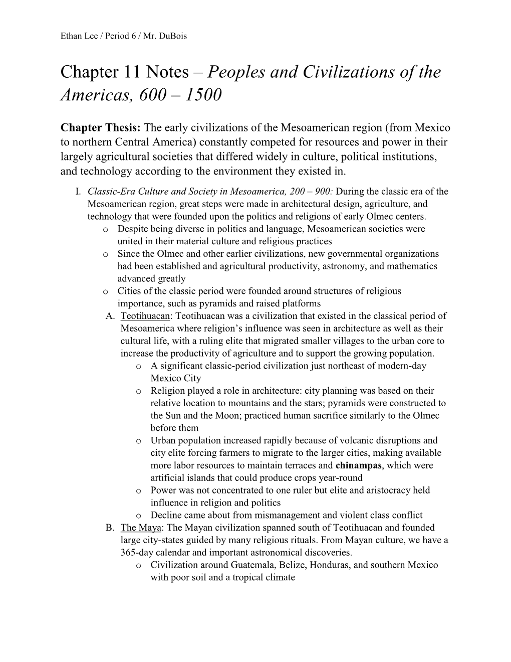 Chapter 11 Notes – Peoples and Civilizations of the Americas, 600 – 1500