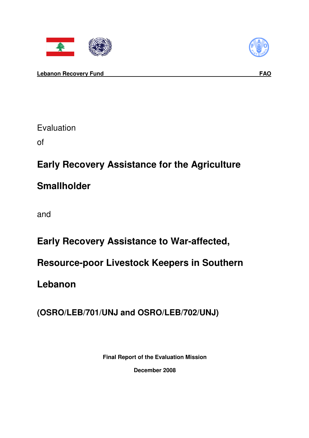 Early Recovery Assistance for the Agriculture Smallholder