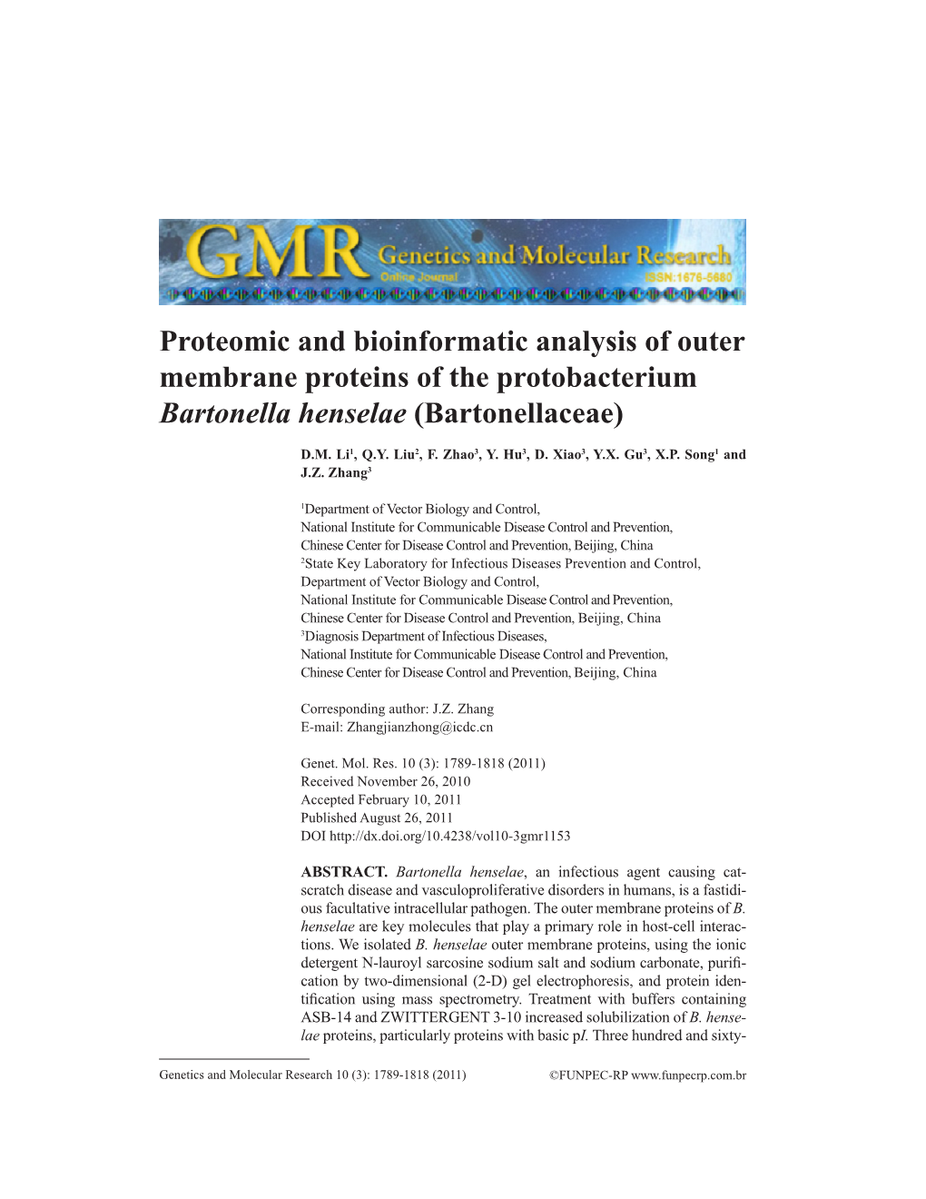 Proteomic and Bioinformatic Analysis of Outer Membrane Proteins of the Protobacterium Bartonella Henselae (Bartonellaceae)