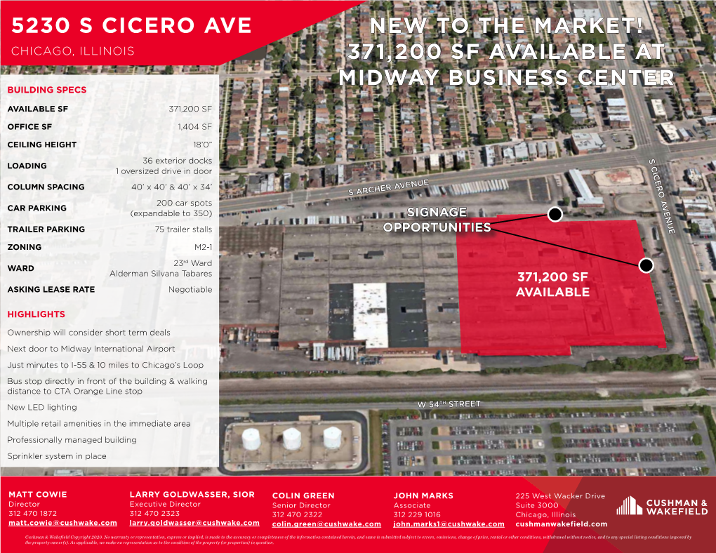 5230 S Cicero Ave New to the Market! Chicago, Illinois 371,200 Sf Available At