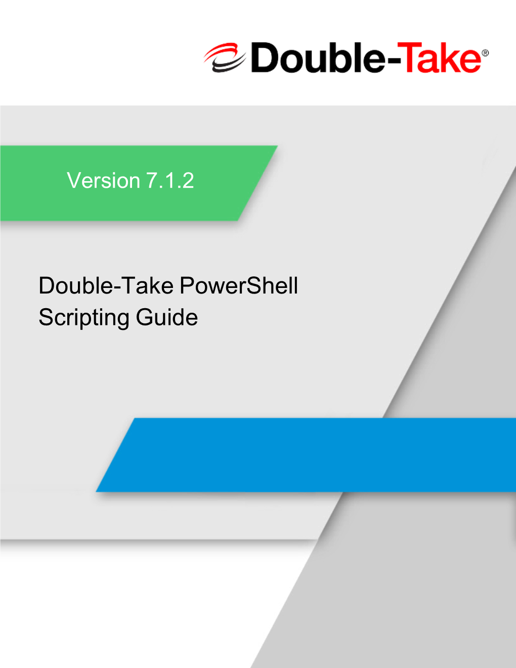Double-Take Powershell Scripting Guide