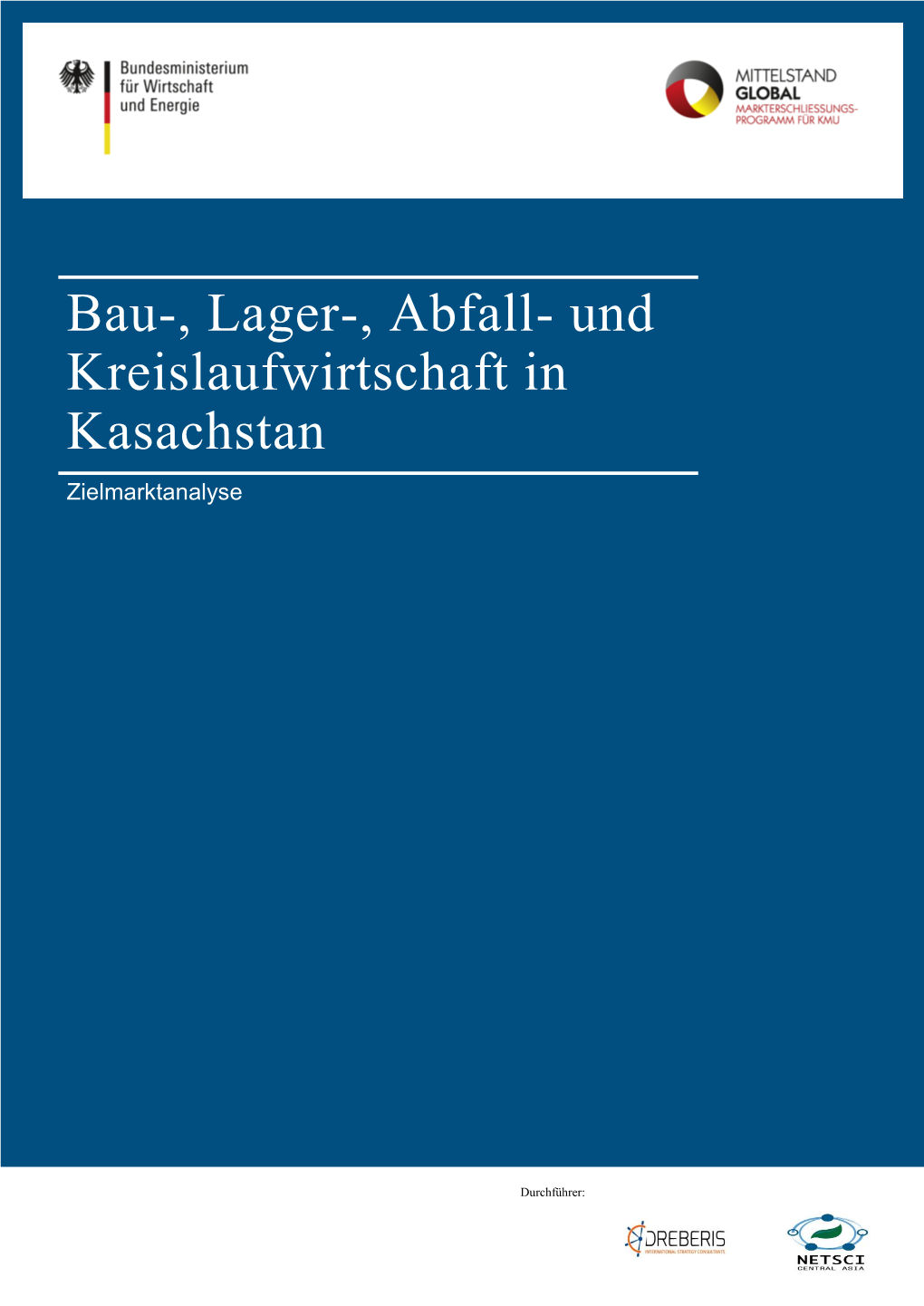 Und Kreislaufwirtschaft in Kasachstan Zielmarktanalyse