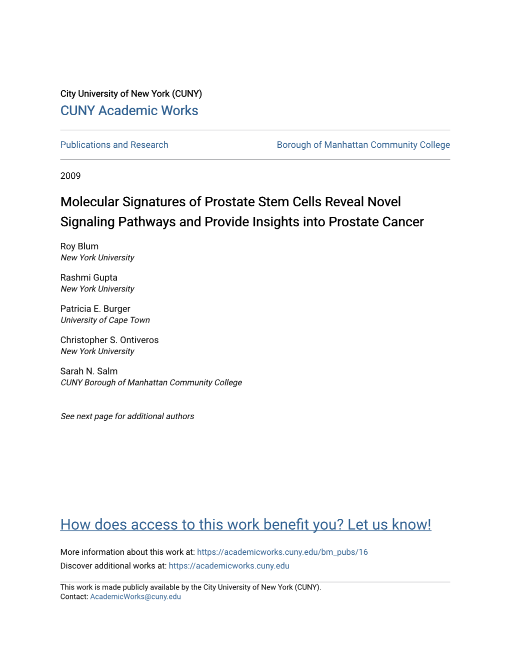 Molecular Signatures of Prostate Stem Cells Reveal Novel Signaling Pathways and Provide Insights Into Prostate Cancer