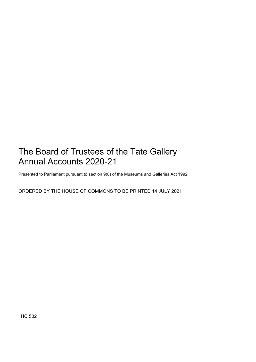 The Board of Trustees of the Tate Gallery Annual Accounts 2020-21