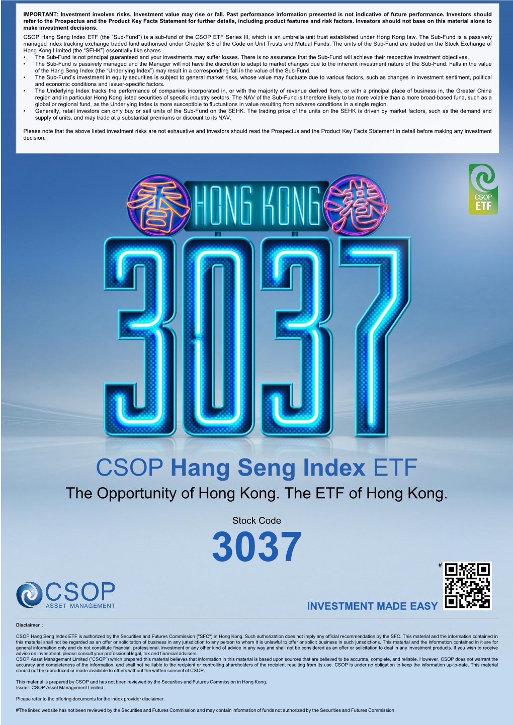 CSOP Hang Seng Index ETF (The “Sub-Fund”) Is a Sub-Fund of the CSOP ETF Series III, Which Is an Umbrella Unit Trust Established Under Hong Kong Law