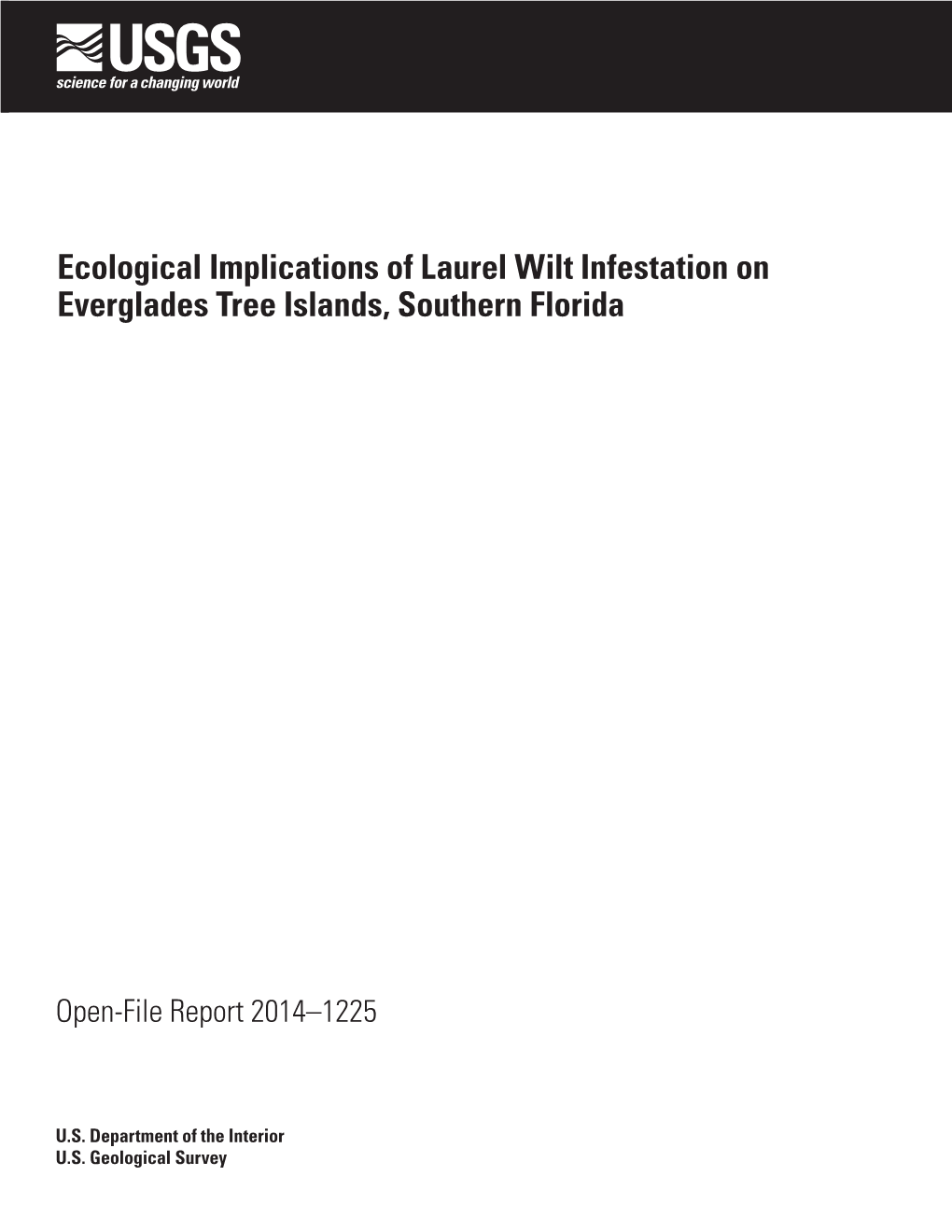 Ecological Implications of Laurel Wilt Infestations on Everglades Tree