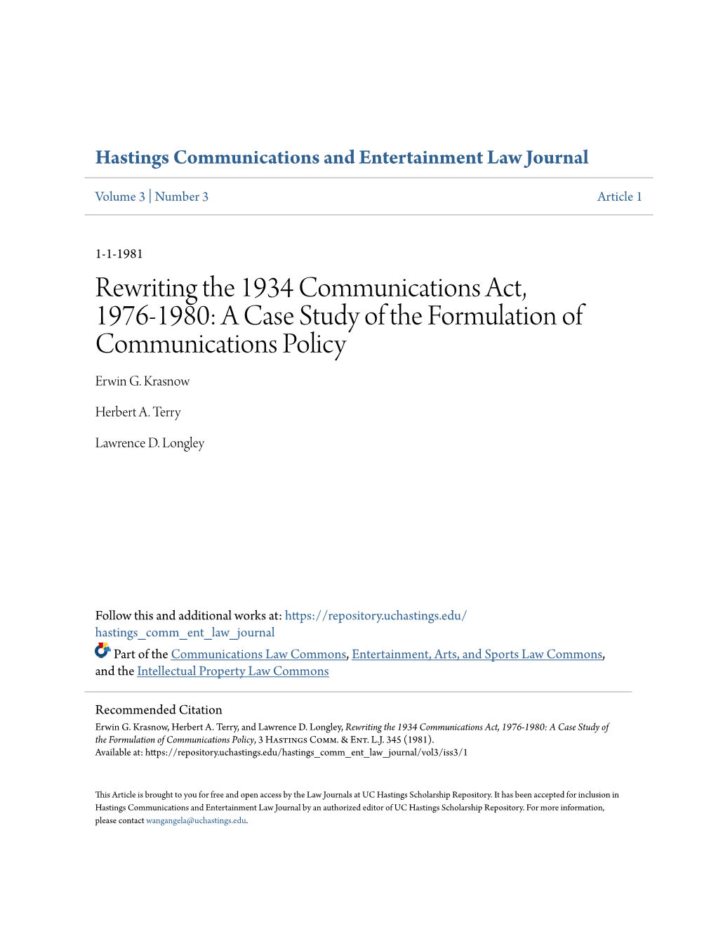 Rewriting the 1934 Communications Act, 1976-1980: a Case Study of the Formulation of Communications Policy Erwin G