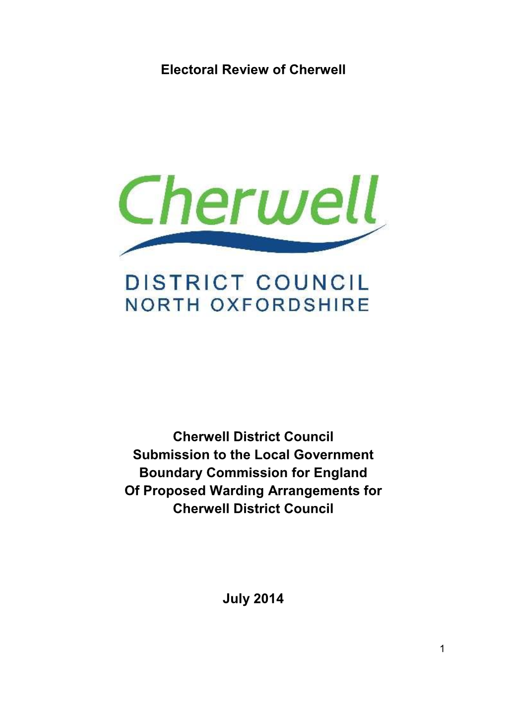 Cherwell District Council Submission to the Local Government Boundary Commission for England of Proposed Warding Arrangements for Cherwell District Council