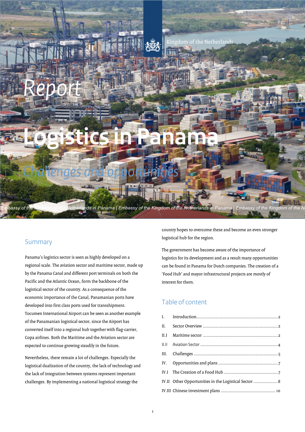 Report Logistics in Panama