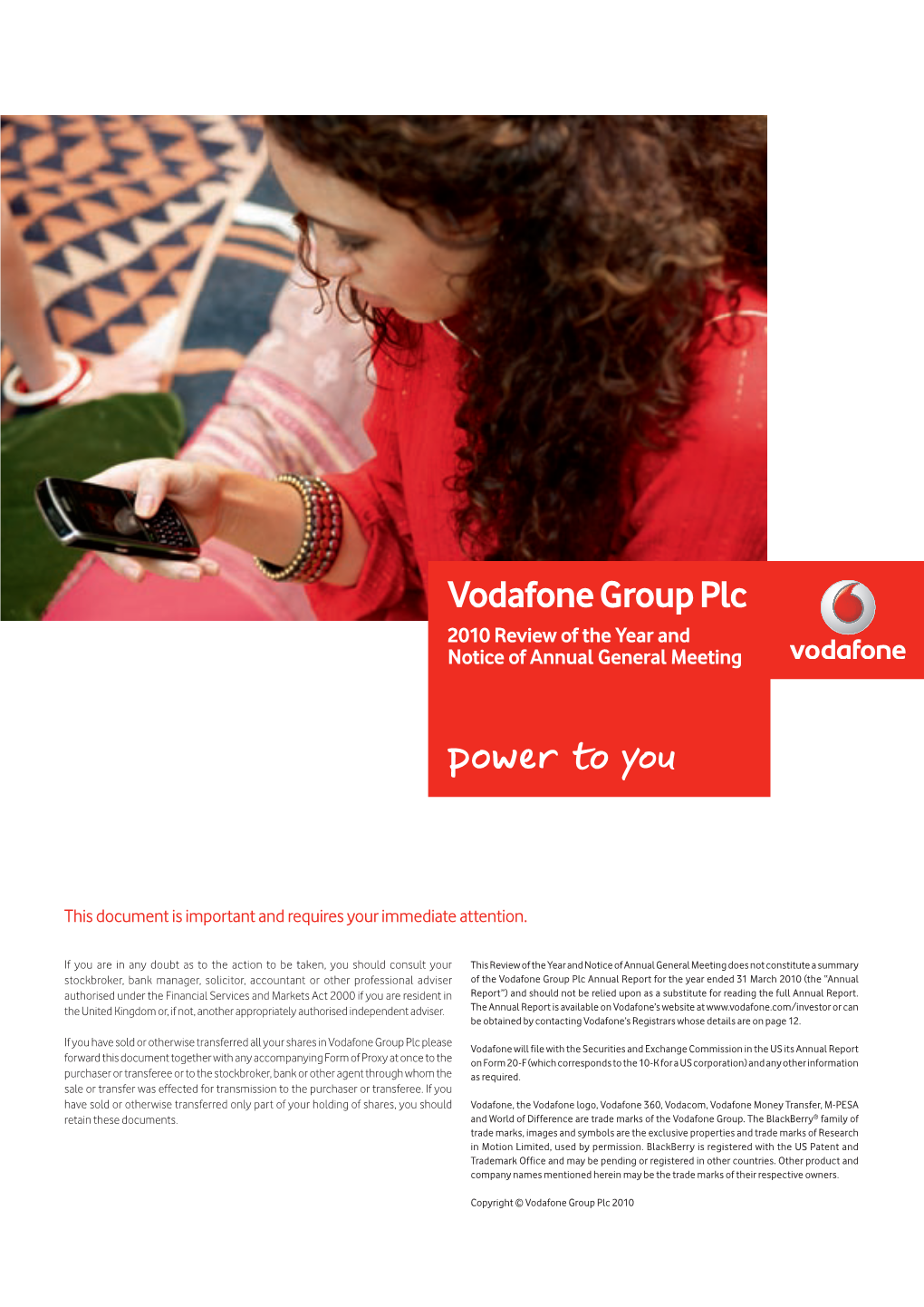 Vodafone Group Plc 2010 Review of the Year and Notice of Annual General Meeting