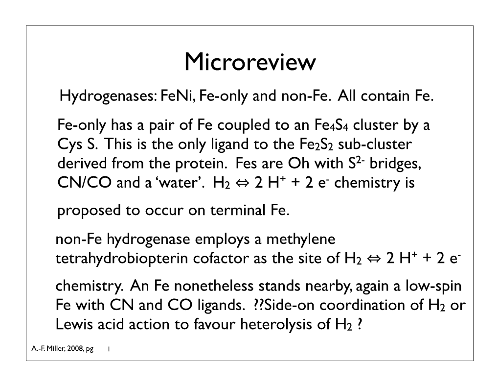 Microreview Hydrogenases: Feni, Fe-Only and Non-Fe