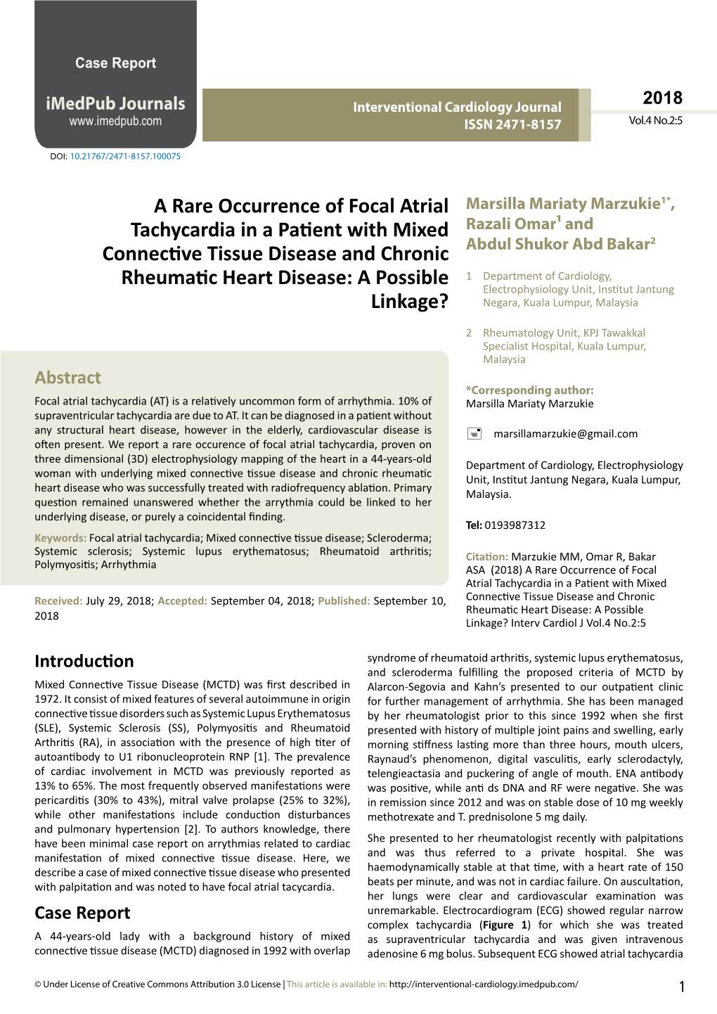 A Rare Occurrence of Focal Atrial Tachycardia in a Patient with Mixed Connective Tissue Disease and Chronic Rheumatic Heart Dise