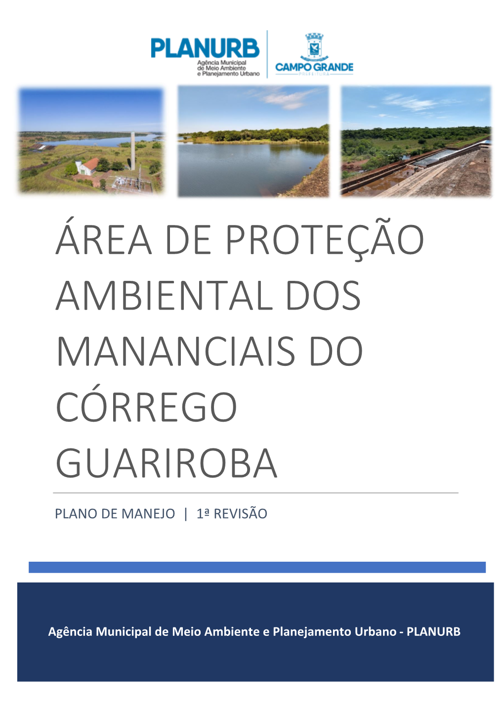 Área De Proteção Ambiental Dos Mananciais Do Córrego Guariroba