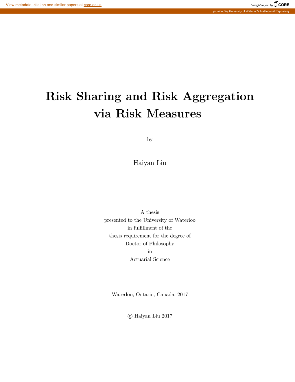 Risk Aggregation and Risk Sharing Via Risk Measure