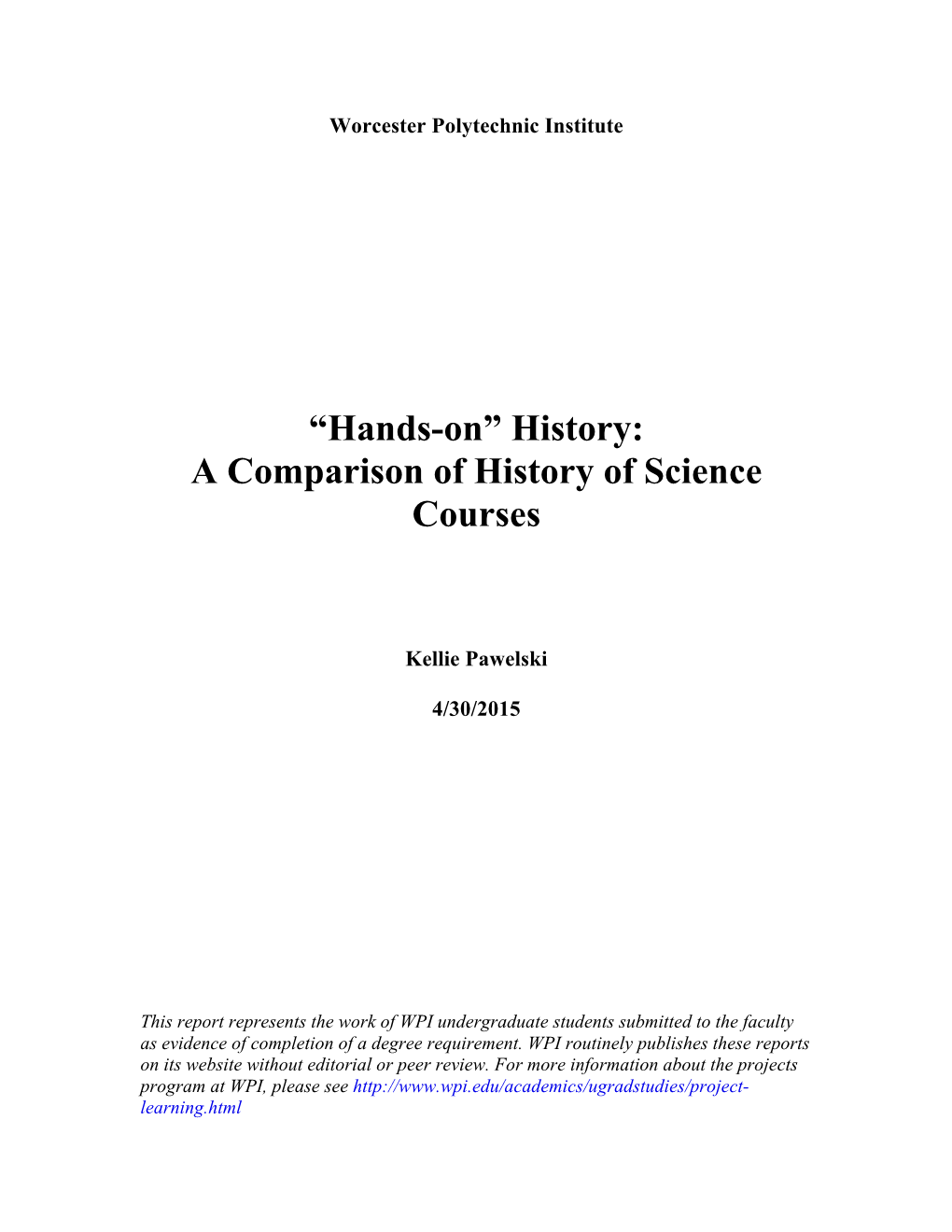 A Comparison of History of Science Courses