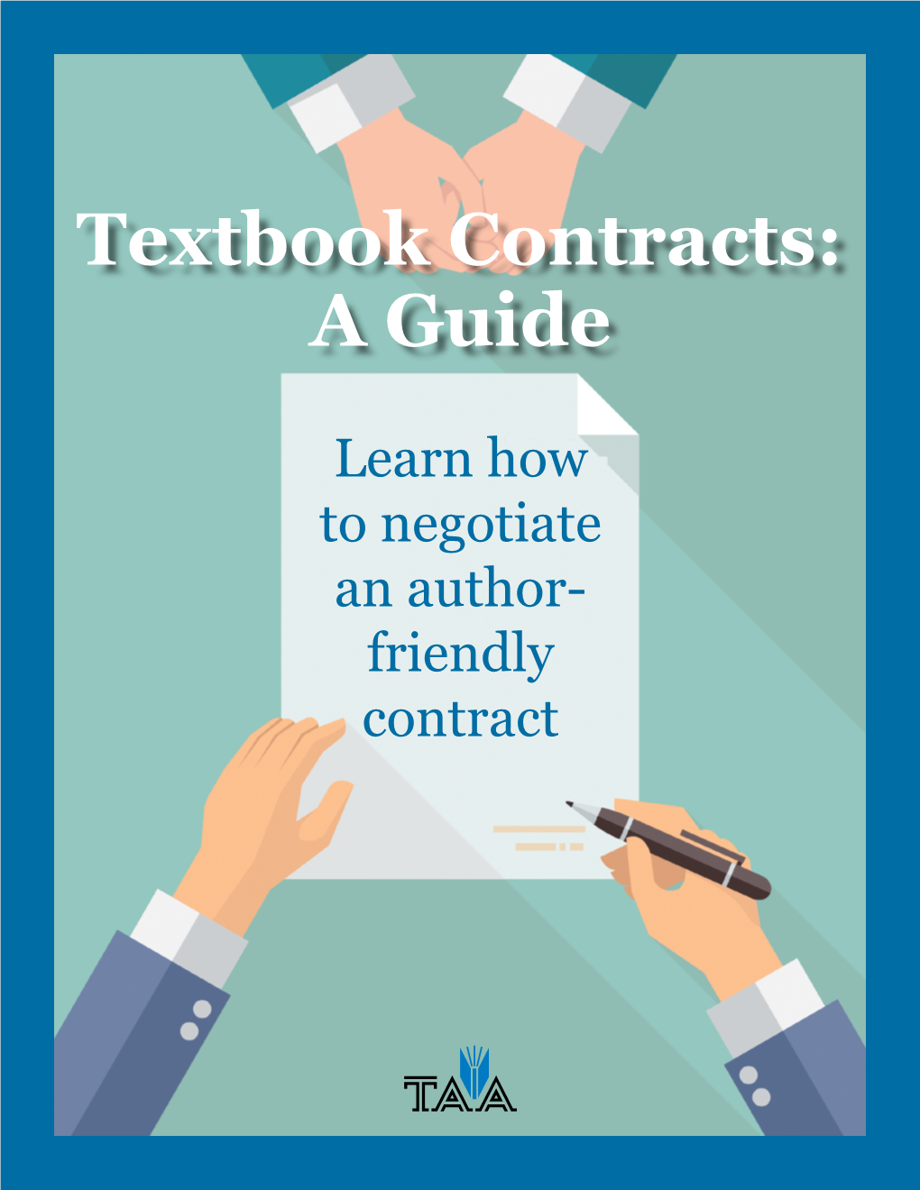 Textbook Contracts: Textbooka Guide Contracts: a Guide