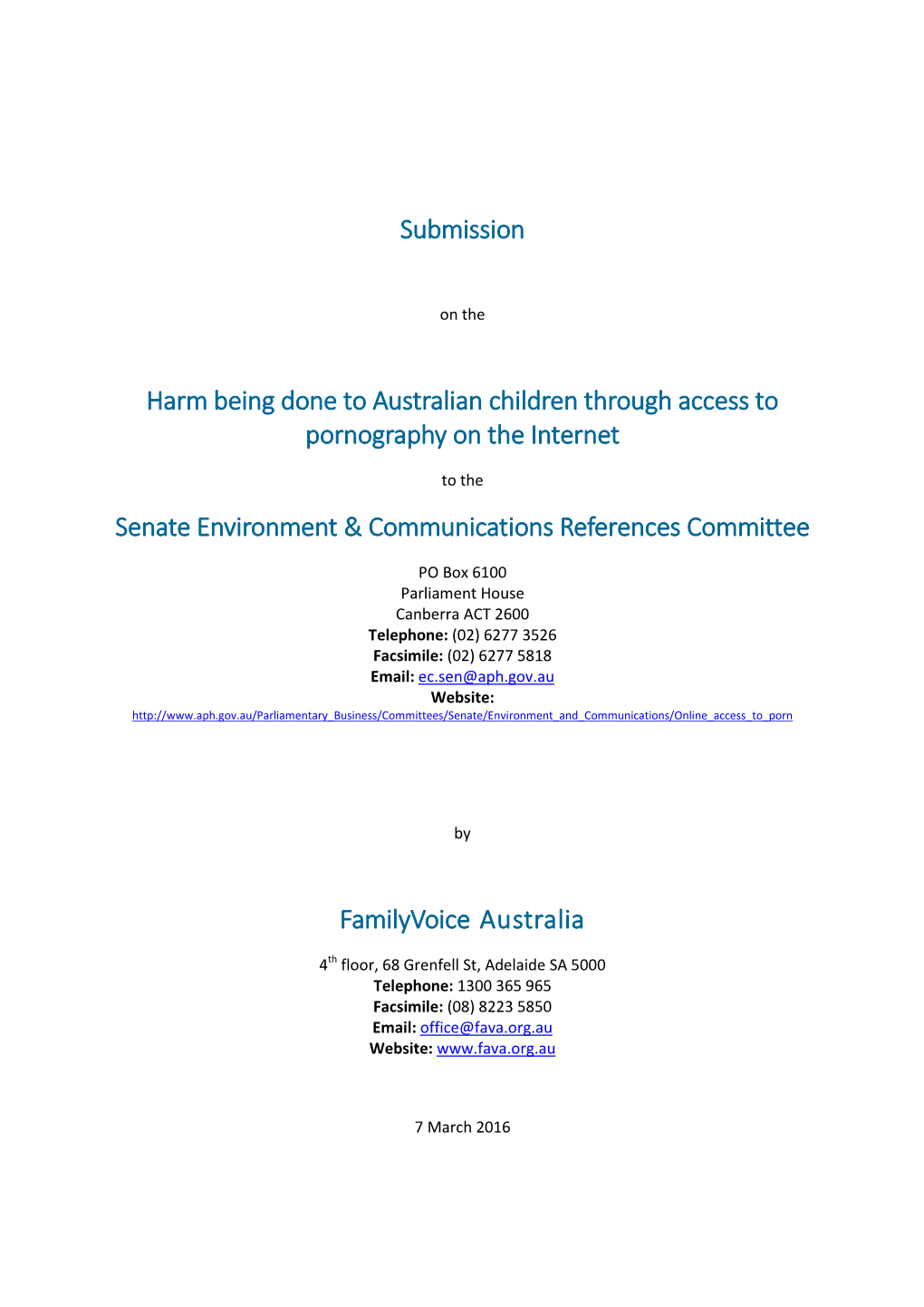 Submission Harm Being Done to Australian Children Through Access