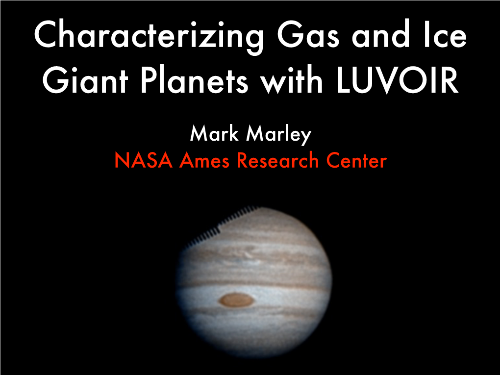 Characterizing Gas and Ice Giant Planets with LUVOIR