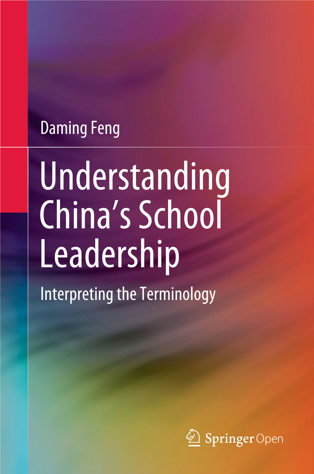 Understanding China's School Leadership