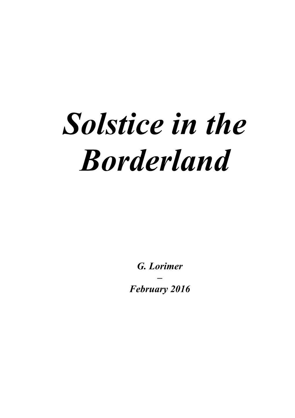 Solstice in the Borderland