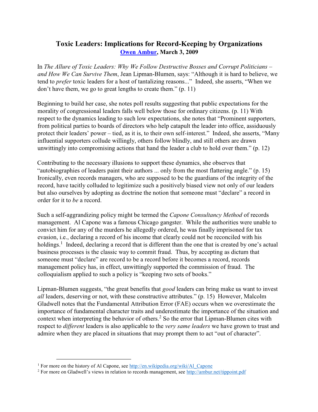 Toxic Leaders: Implications for Record-Keeping by Organizations Owen Ambur, March 3, 2009