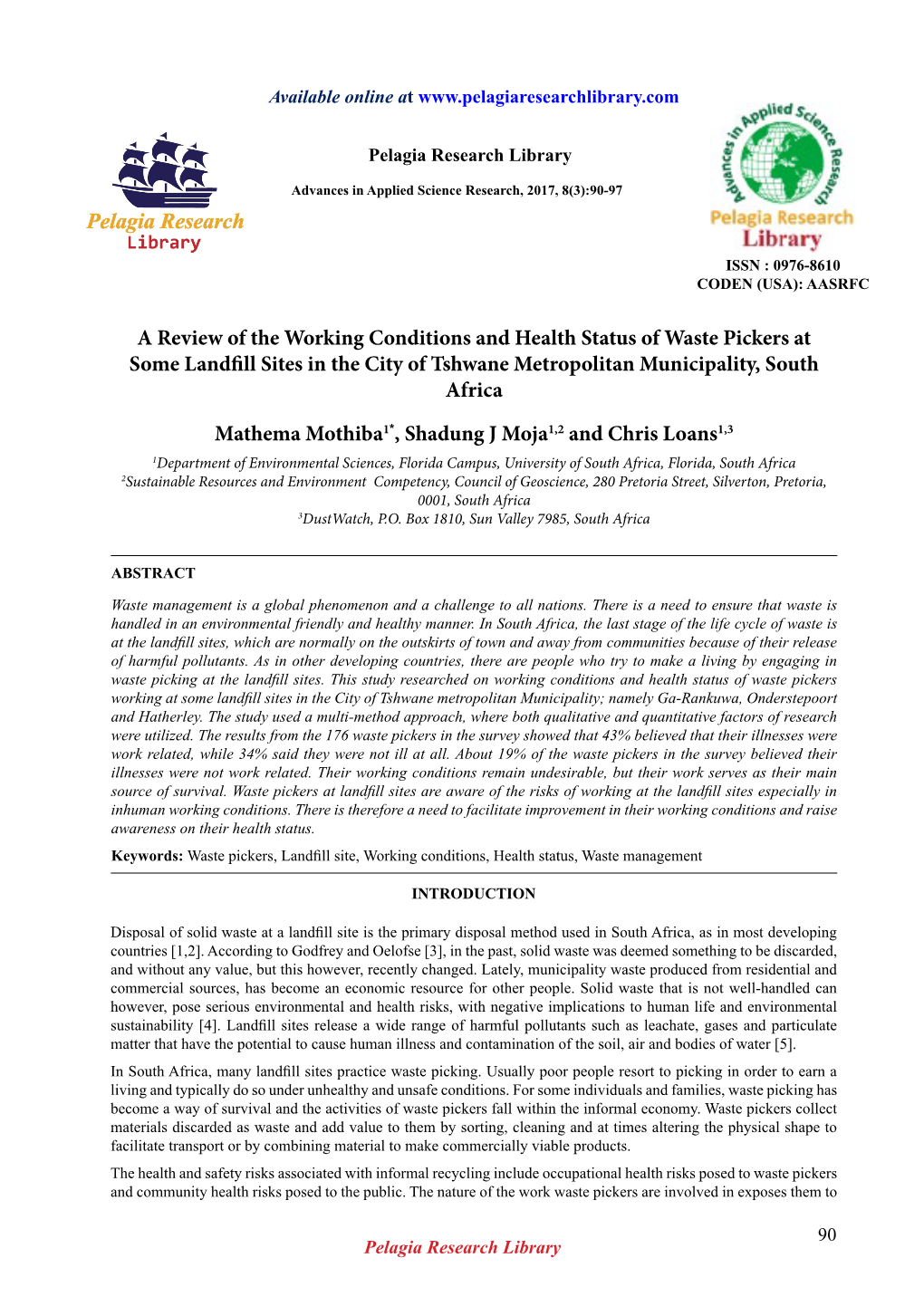 A Review of the Working Conditions and Health Status of Waste Pickers at Some Landfill Sites in the City of Tshwane Metropolitan Municipality, South Africa