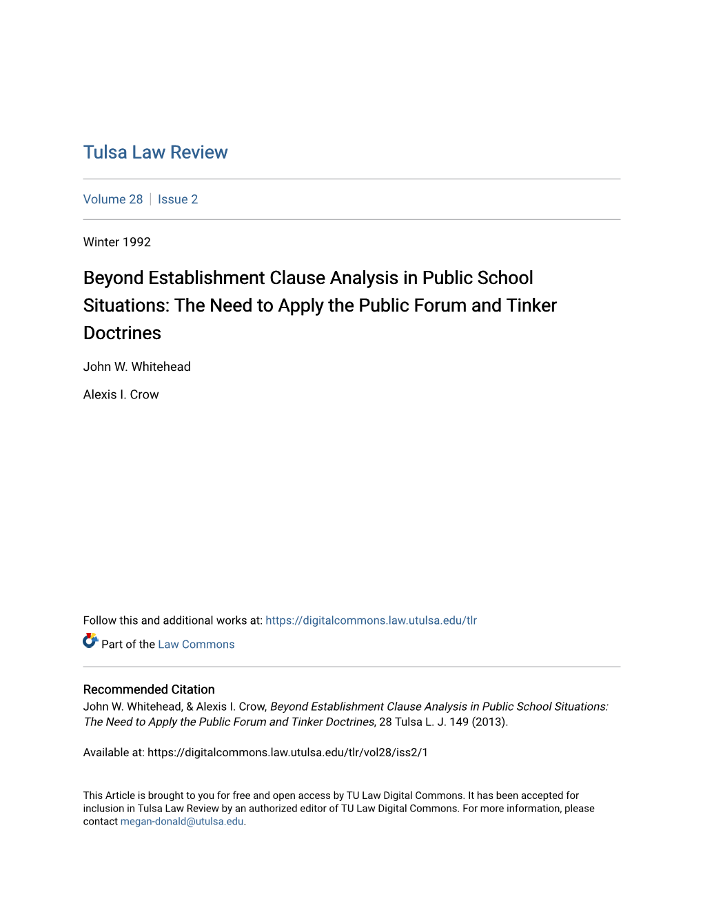 Beyond Establishment Clause Analysis in Public School Situations: the Need to Apply the Public Forum and Tinker Doctrines