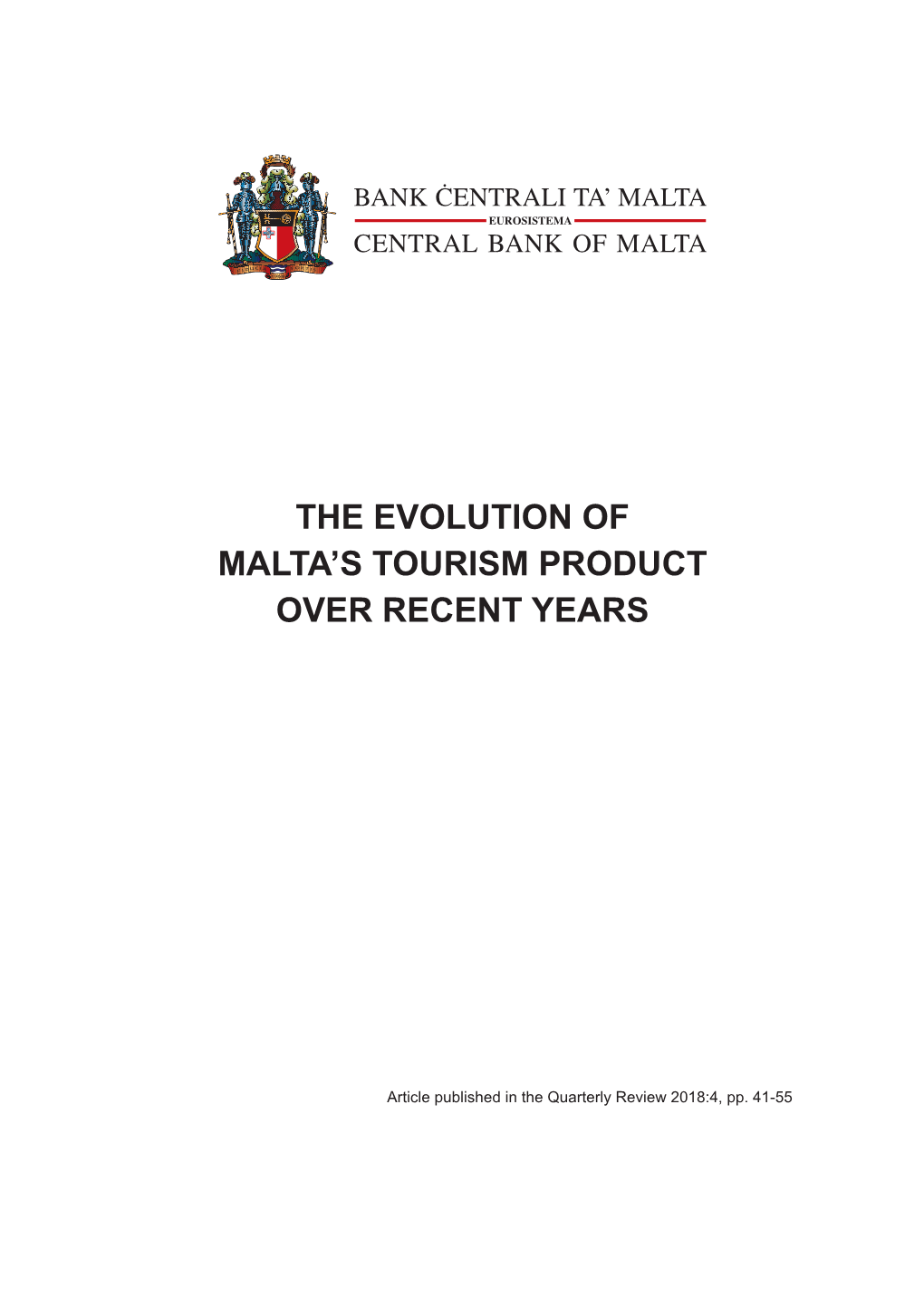 The Evolution of Malta's Tourism Product Over