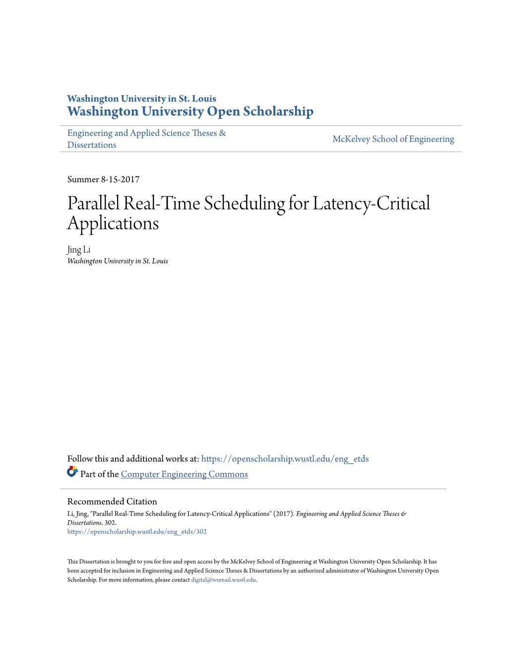 Parallel Real-Time Scheduling for Latency-Critical Applications Jing Li Washington University in St