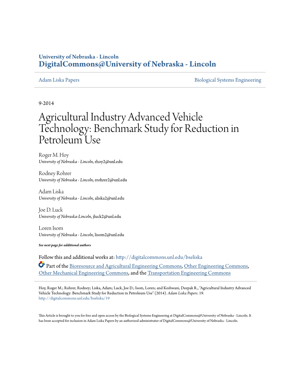 Agricultural Industry Advanced Vehicle Technology: Benchmark Study for Reduction in Petroleum Use Roger M