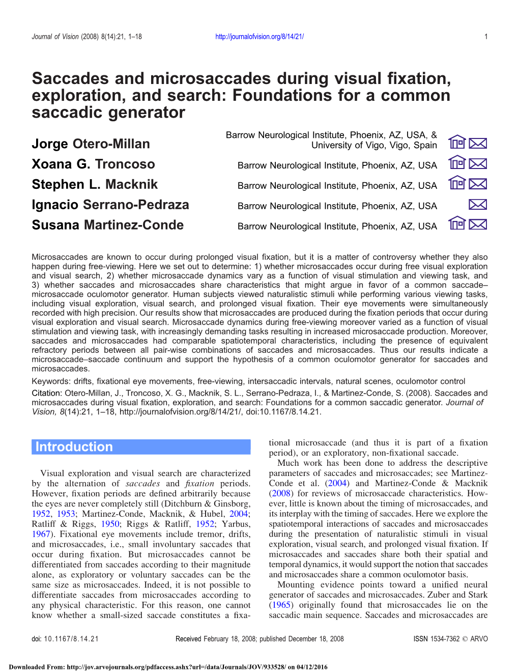 Saccades and Microsaccades During Visual Fixation, Exploration, And