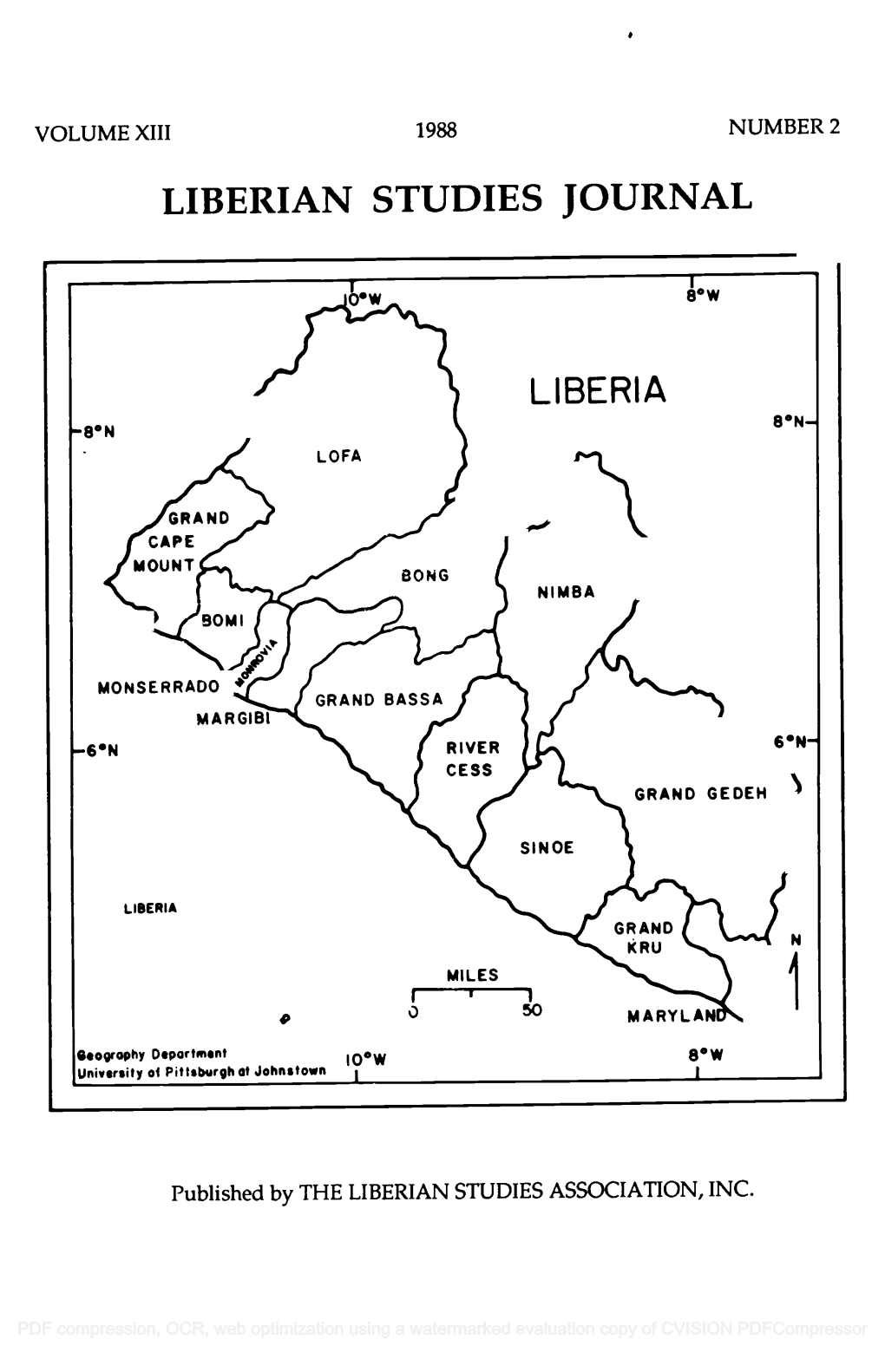 W40160 LIBERIA Tfr °W Geogrophy Deportment IO 8 °W University of Pittsburgh of Johnstown I 1