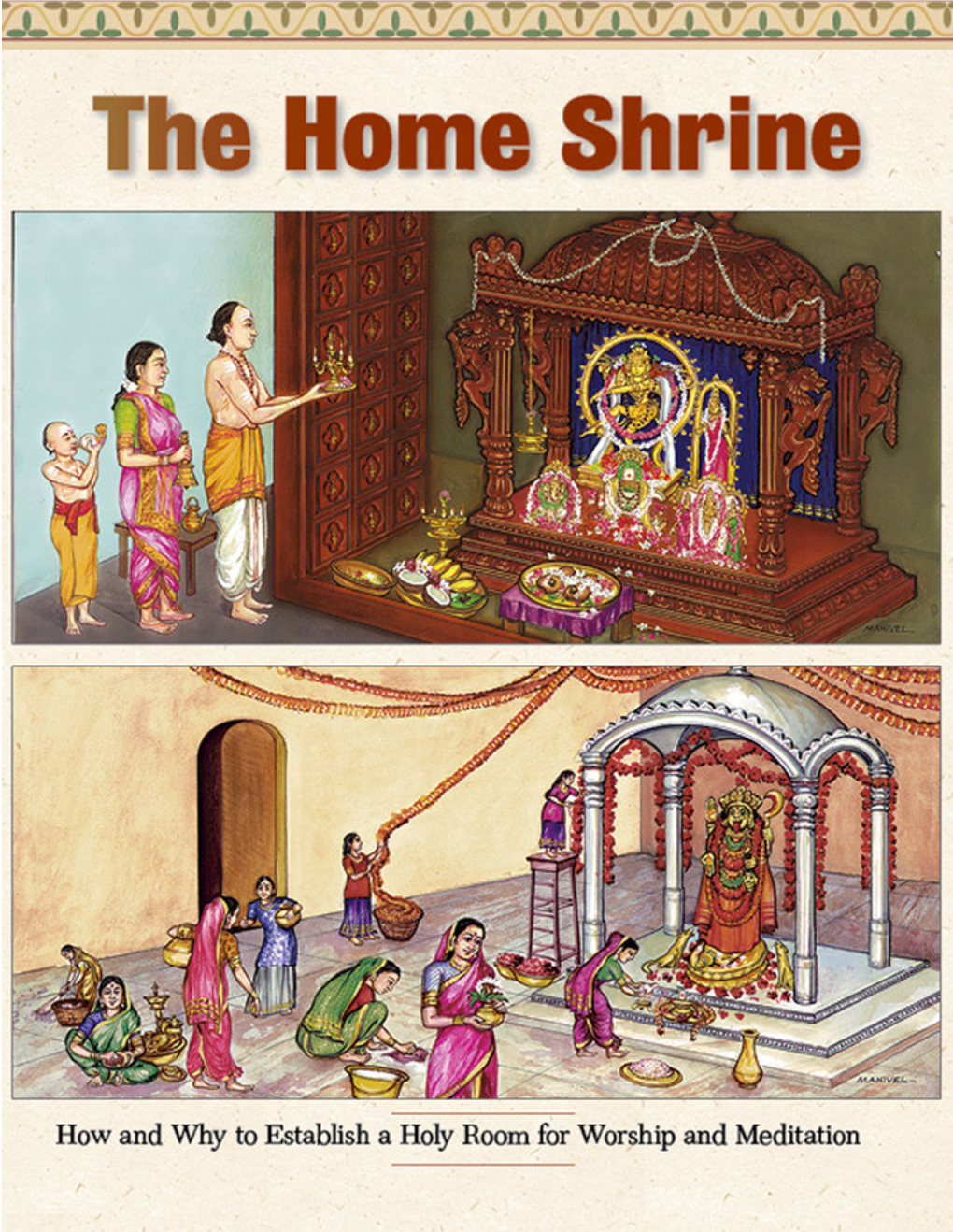 The Home Shrine Room, “My Friend Lord Ganesha,” Visiting a Temple, and an Overview of Hindu Festivals