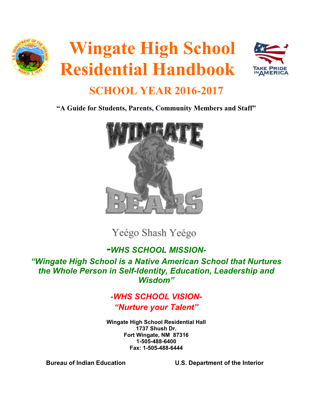 Wingate High School Residential Handbook